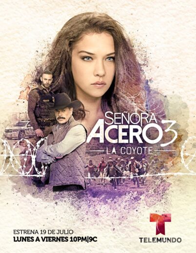 Señora Acero 3 Temporada