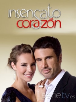 Insensato corazón