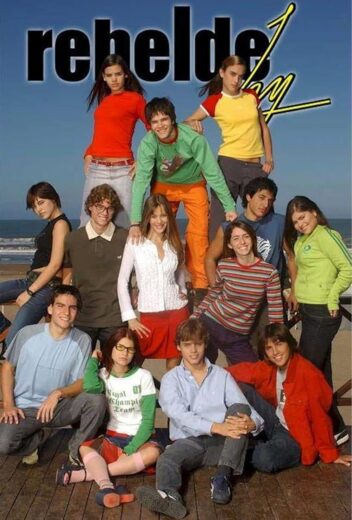 Rebelde Way 1 Temporada