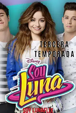 Soy Luna 3 Temporada