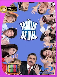 Una familia de diez 6 Temporada