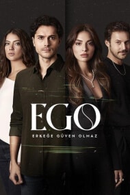 Ego Erkege Guven Olmaz En Español