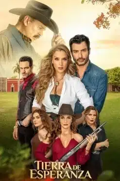 Tierra de esperanza Temporada 1