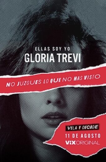 Ellas soy yo Gloria Trevi