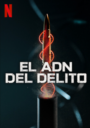 El ADN del delito