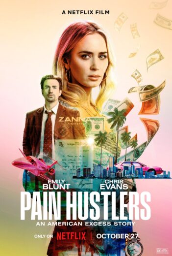 Pain Hustlers (El negocio del dolor)