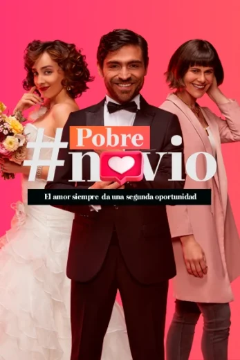 Pobre novio Peru – Capitulo 44