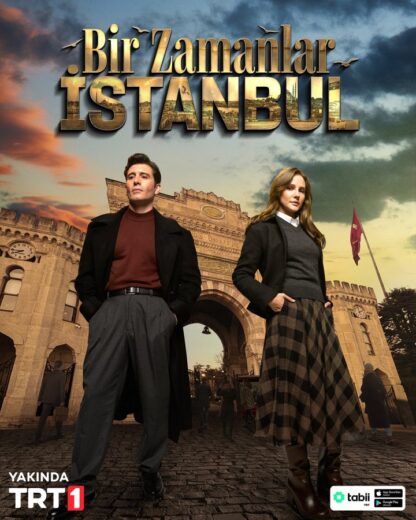 Bir Zamanlar Istanbul (Erase una vez en Estambul)